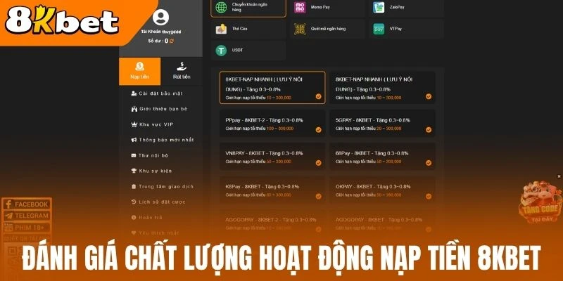Đánh giá chất lượng hoạt động nạp tiền 8kBet