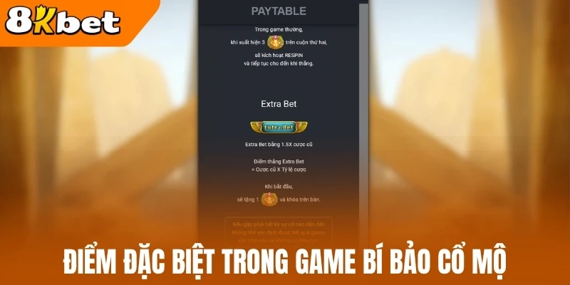 Điểm đặc biệt trong game Bí bảo cổ mộ