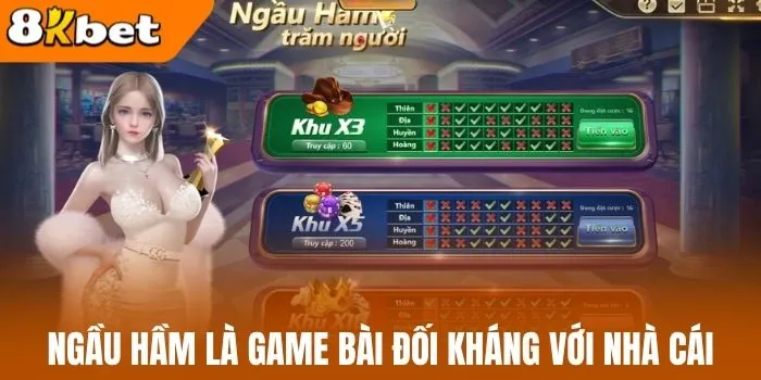 Ngầu hầm là game bài đối kháng với nhà cái