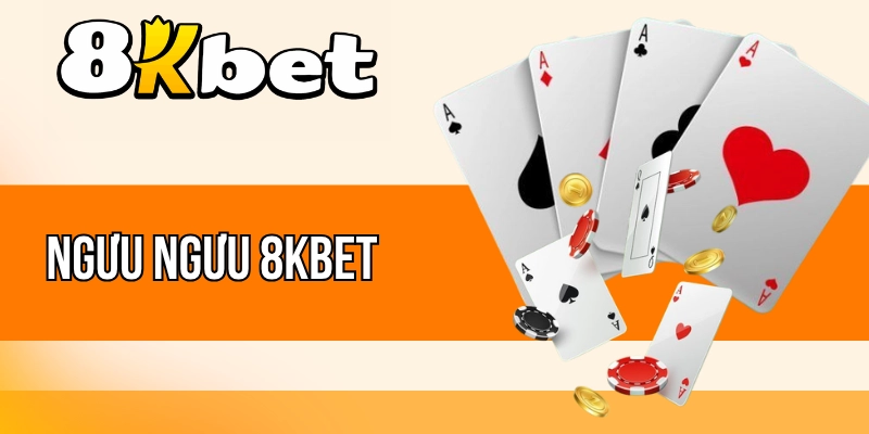 Ngưu Ngưu 8kBet - So Tài Đỉnh Cao, Nhận Thưởng Cực Đã