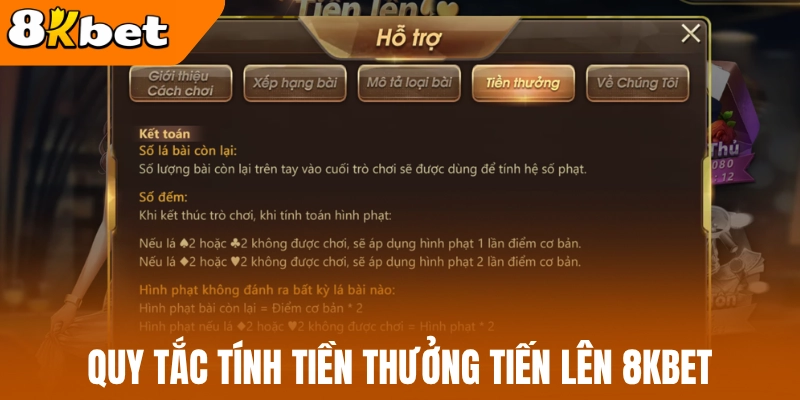 Quy tắc tính tiền thưởng tiến lên 8kbet